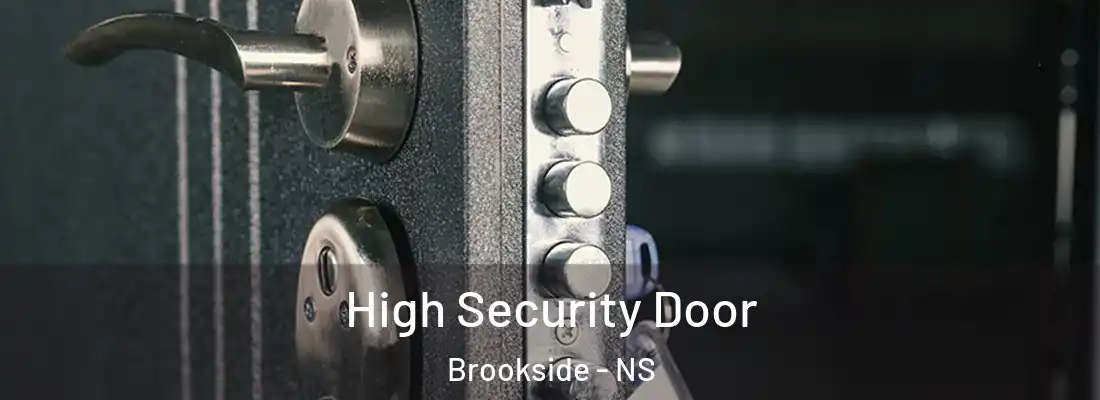  High Security Door Brookside - NS
