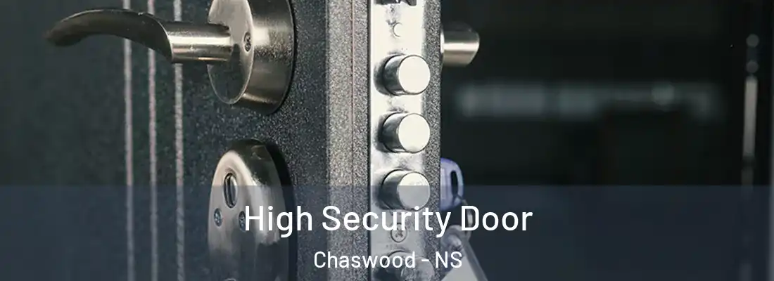 High Security Door Chaswood - NS