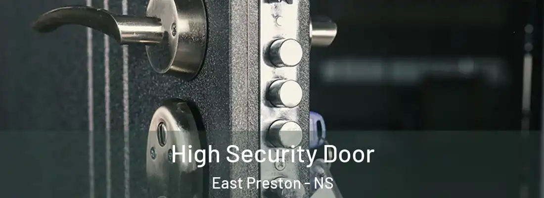 High Security Door East Preston - NS