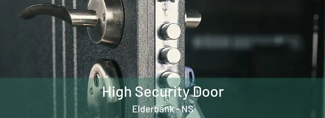  High Security Door Elderbank - NS