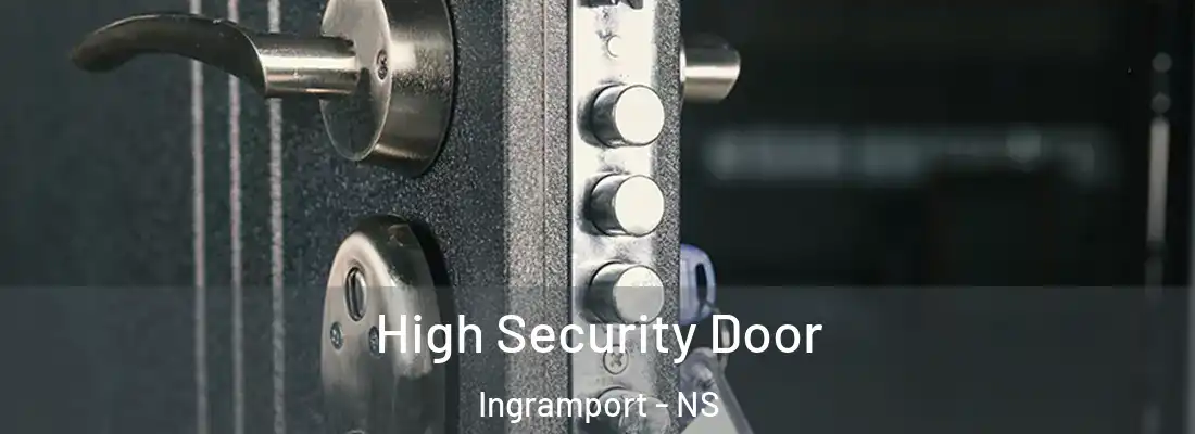  High Security Door Ingramport - NS