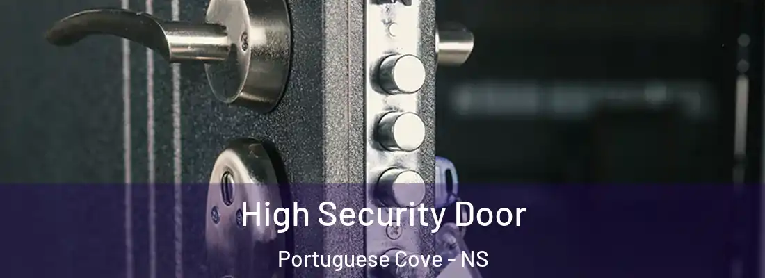 High Security Door Portuguese Cove - NS