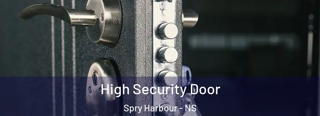 High Security Door Spry Harbour - NS