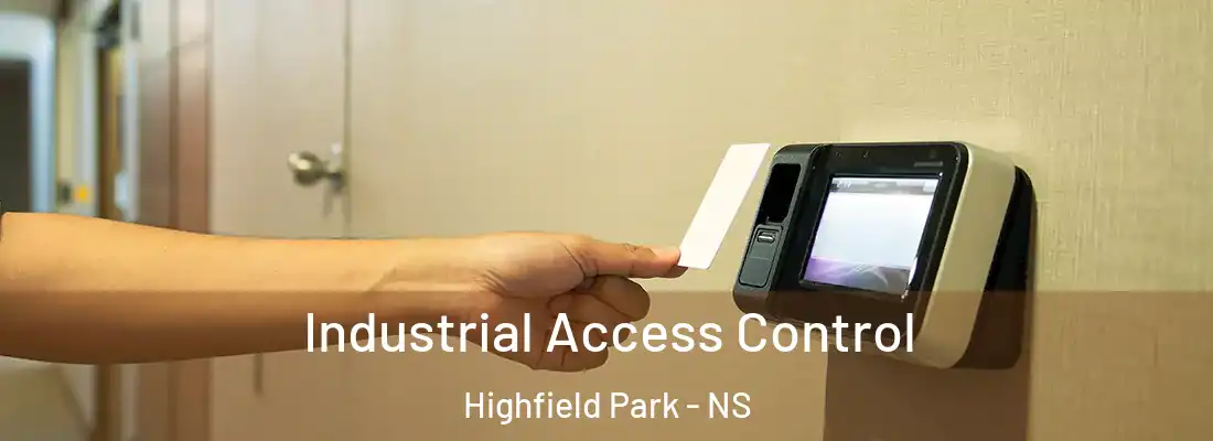  Industrial Access Control Highfield Park - NS