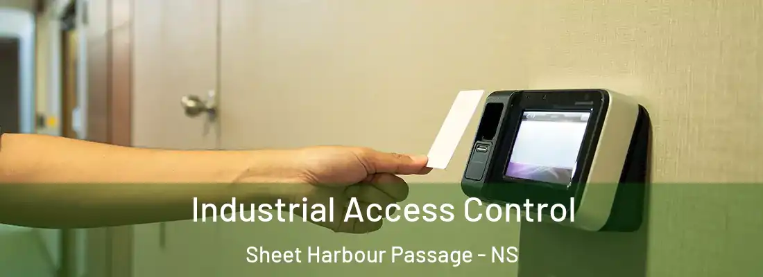  Industrial Access Control Sheet Harbour Passage - NS