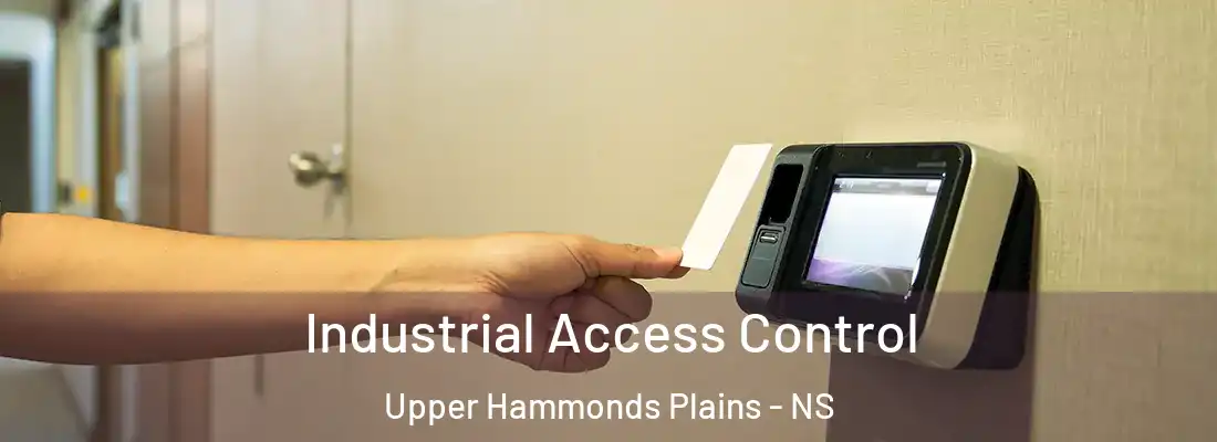 Industrial Access Control Upper Hammonds Plains - NS