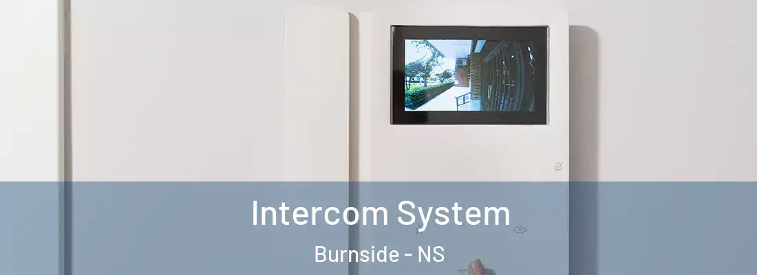 Intercom System Burnside - NS