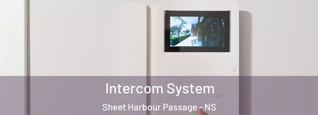 Intercom System Sheet Harbour Passage - NS