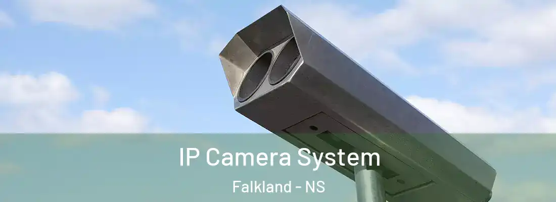 IP Camera System Falkland - NS