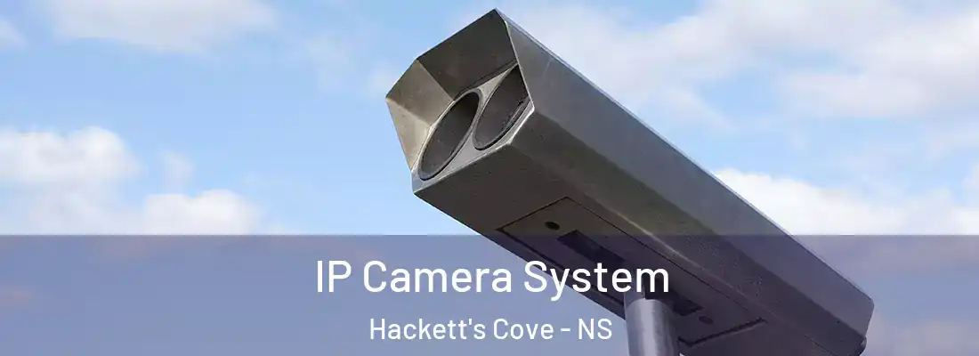 IP Camera System Hackett's Cove - NS