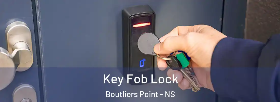 Key Fob Lock Boutliers Point - NS