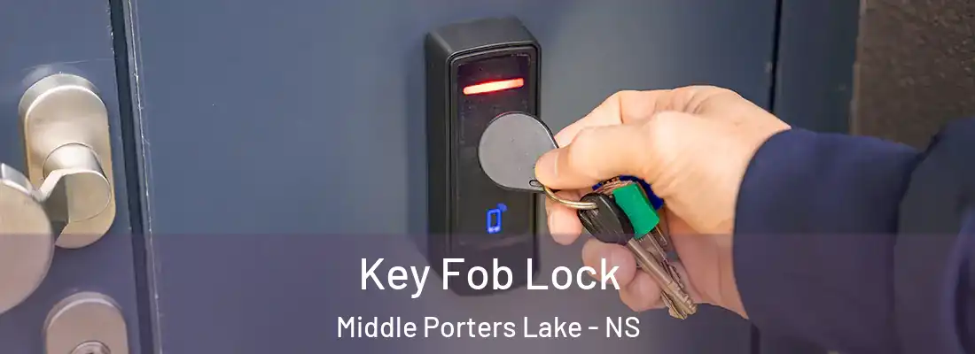 Key Fob Lock Middle Porters Lake - NS