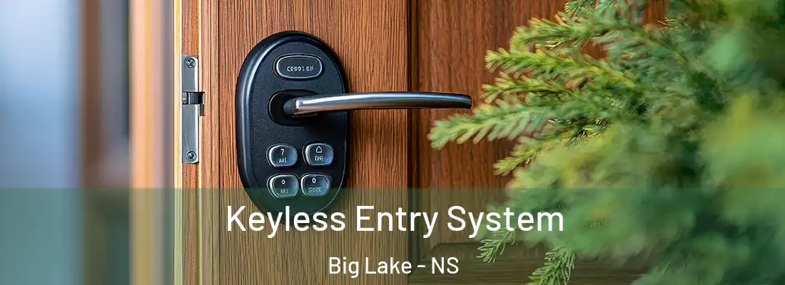  Keyless Entry System Big Lake - NS