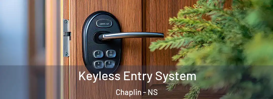 Keyless Entry System Chaplin - NS