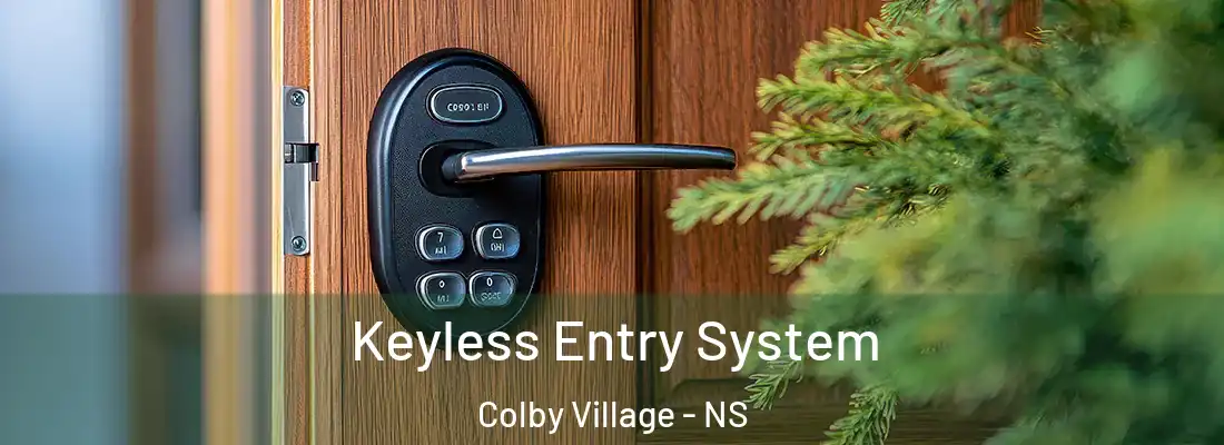  Keyless Entry System Colby Village - NS