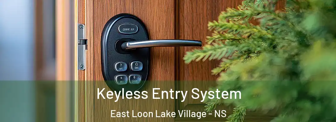  Keyless Entry System East Loon Lake Village - NS