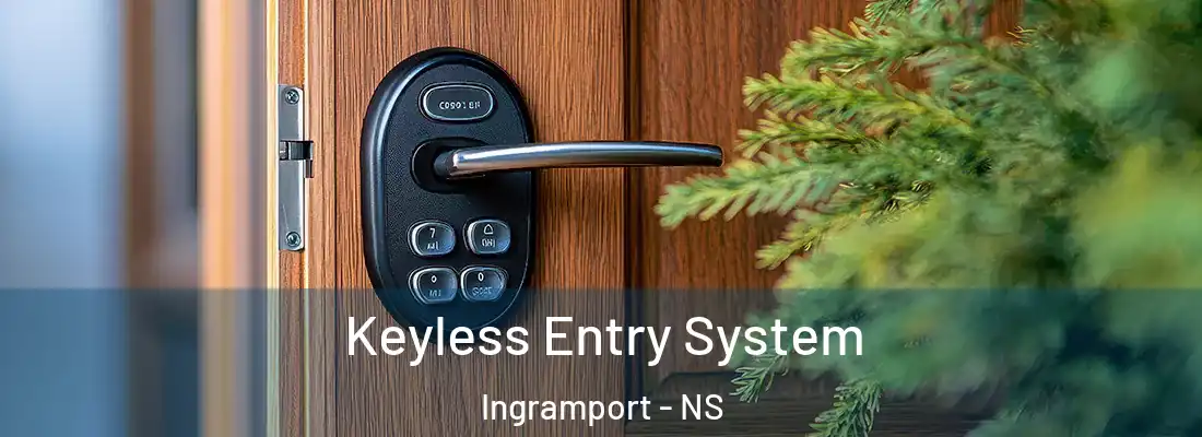 Keyless Entry System Ingramport - NS
