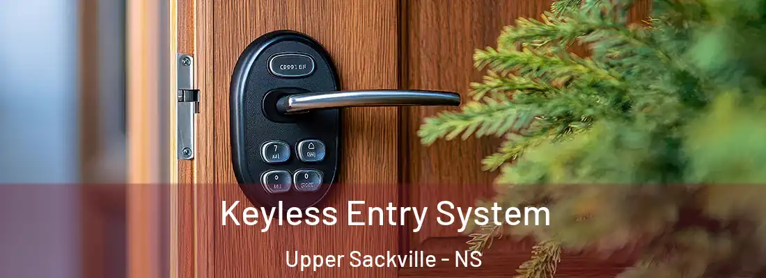 Keyless Entry System Upper Sackville - NS