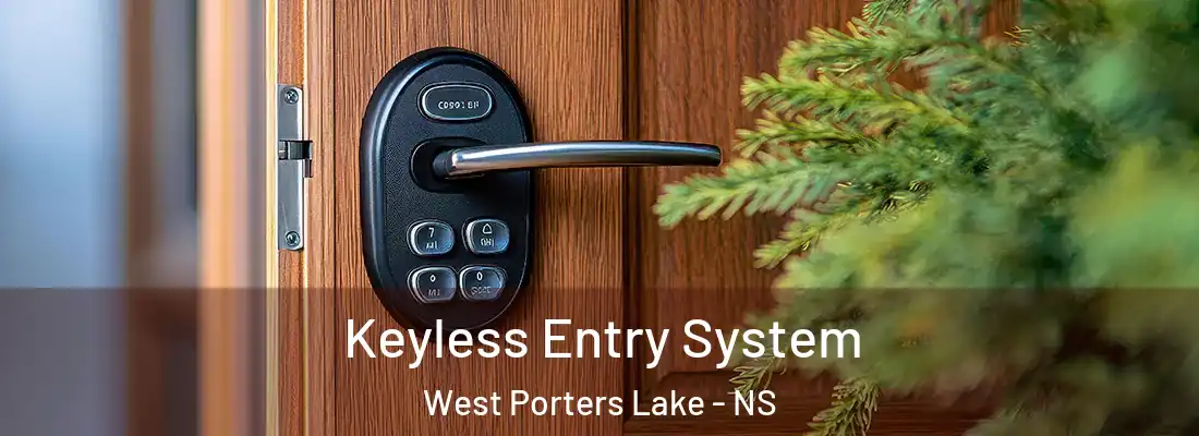 Keyless Entry System West Porters Lake - NS