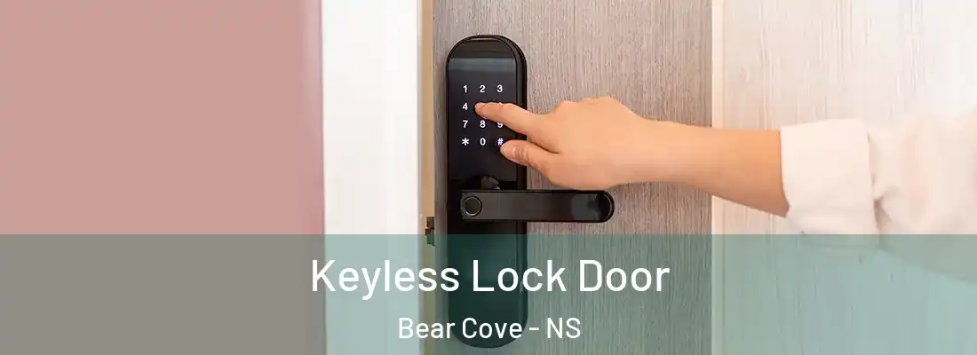 Keyless Lock Door Bear Cove - NS