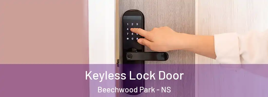  Keyless Lock Door Beechwood Park - NS
