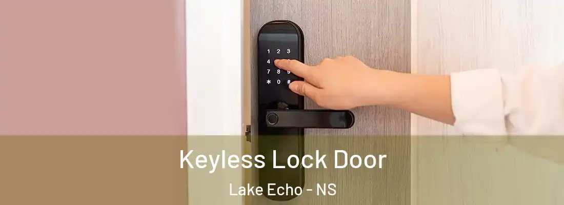 Keyless Lock Door Lake Echo - NS