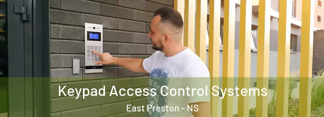 Keypad Access Control Systems East Preston - NS