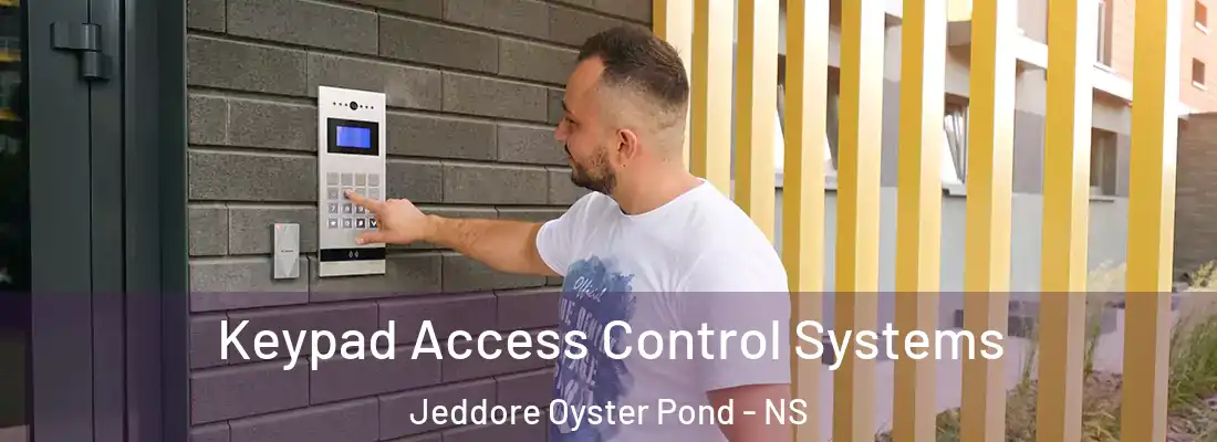  Keypad Access Control Systems Jeddore Oyster Pond - NS
