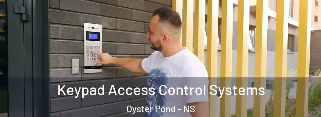 Keypad Access Control Systems Oyster Pond - NS
