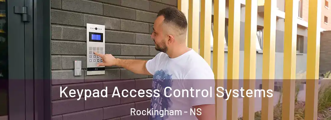Keypad Access Control Systems Rockingham - NS