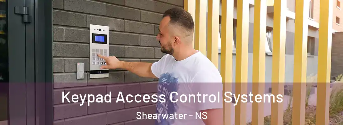 Keypad Access Control Systems Shearwater - NS