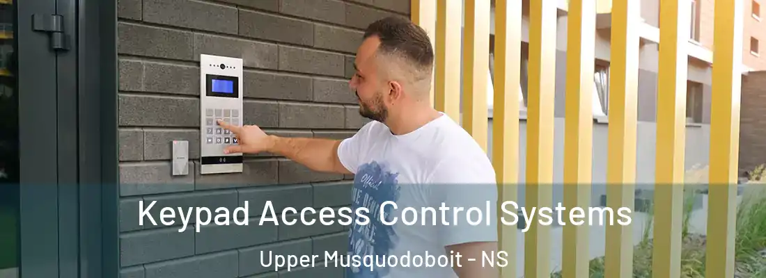 Keypad Access Control Systems Upper Musquodoboit - NS