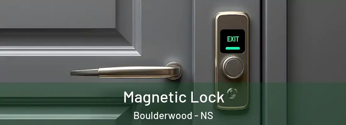  Magnetic Lock Boulderwood - NS