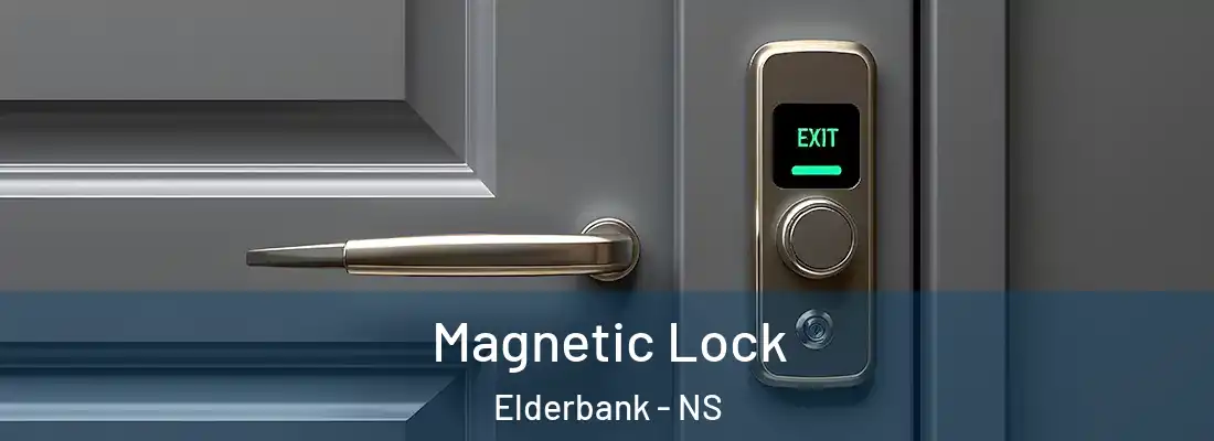  Magnetic Lock Elderbank - NS