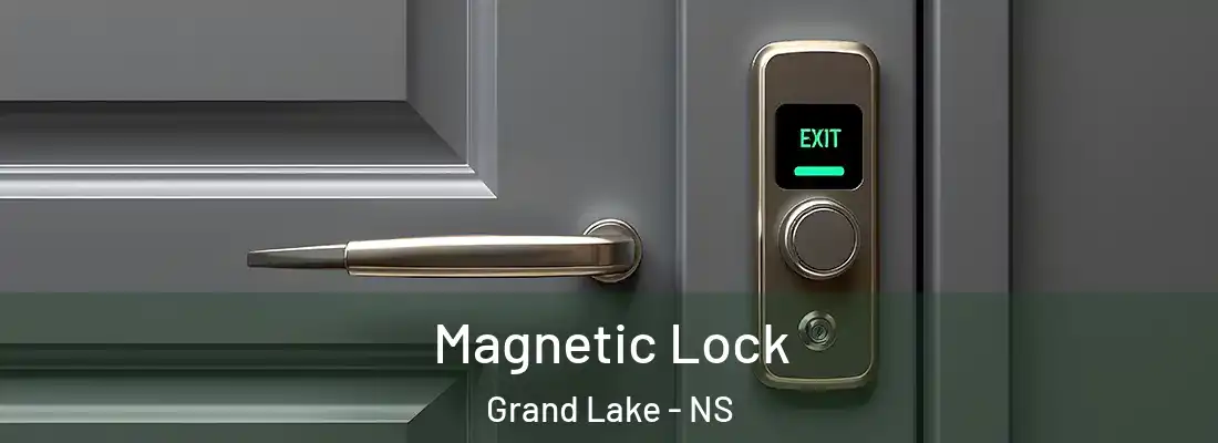 Magnetic Lock Grand Lake - NS