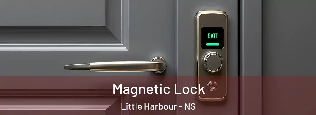 Magnetic Lock Little Harbour - NS