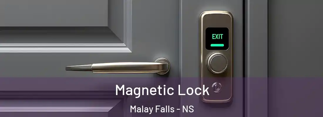 Magnetic Lock Malay Falls - NS