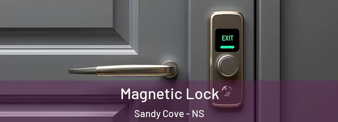  Magnetic Lock Sandy Cove - NS