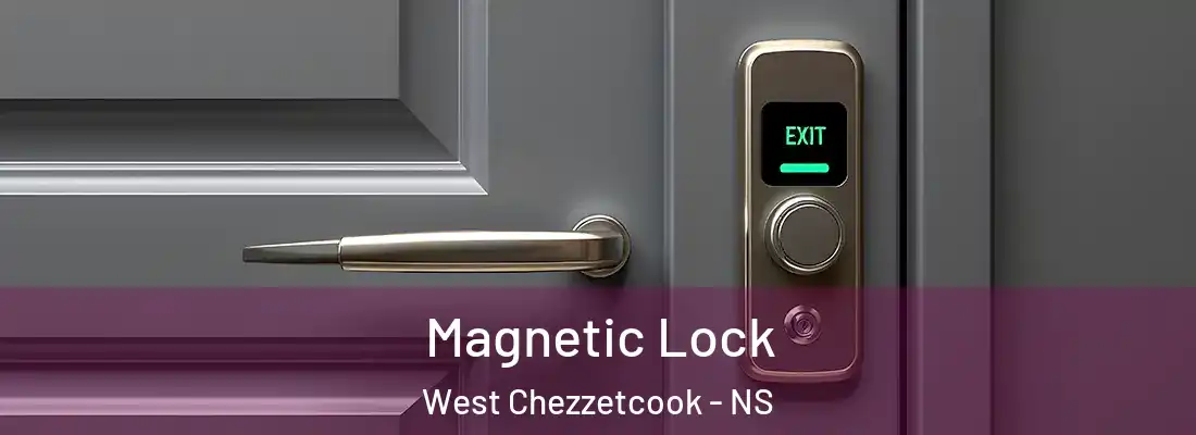  Magnetic Lock West Chezzetcook - NS