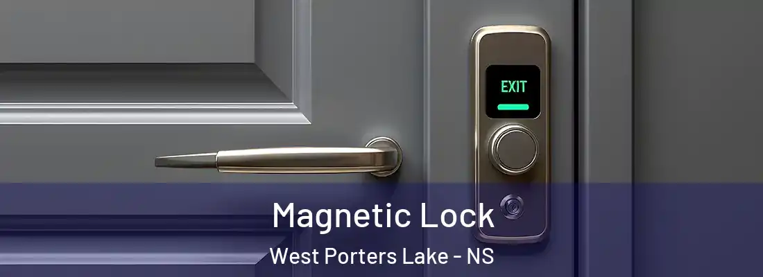 Magnetic Lock West Porters Lake - NS