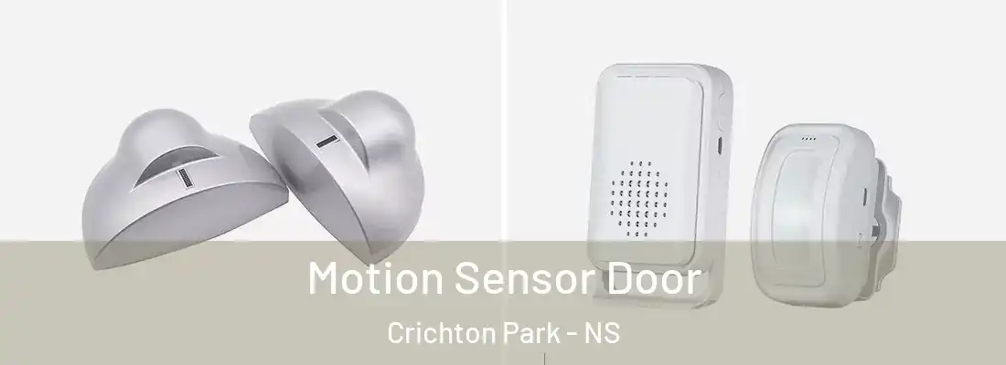 Motion Sensor Door Crichton Park - NS