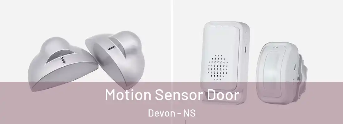 Motion Sensor Door Devon - NS