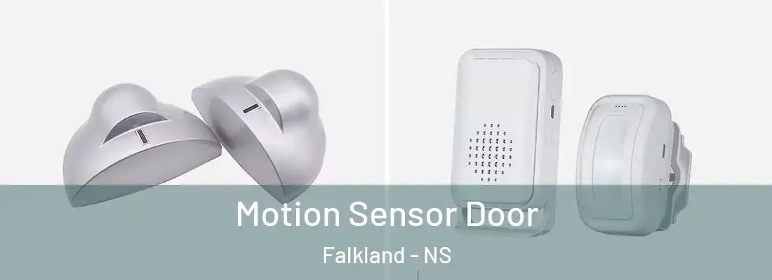 Motion Sensor Door Falkland - NS