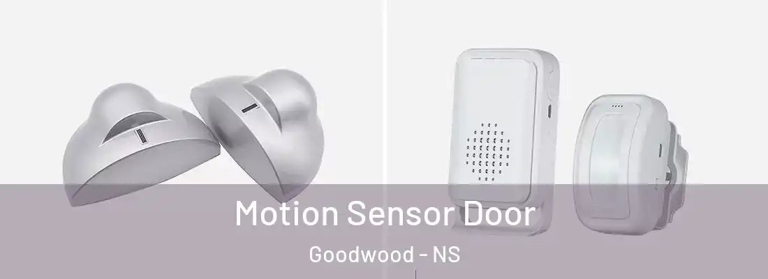  Motion Sensor Door Goodwood - NS