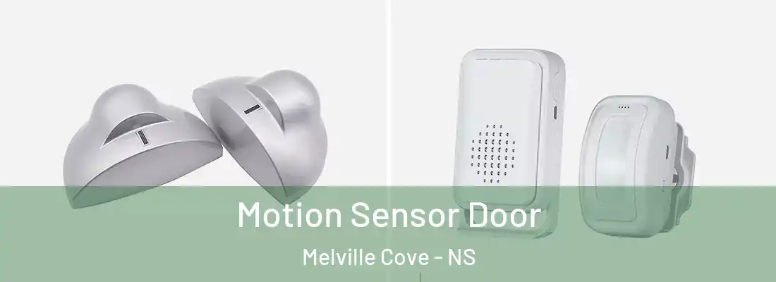 Motion Sensor Door Melville Cove - NS