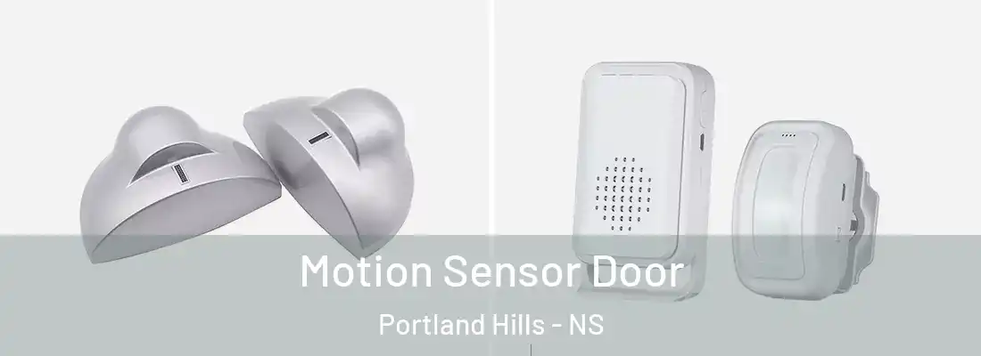 Motion Sensor Door Portland Hills - NS