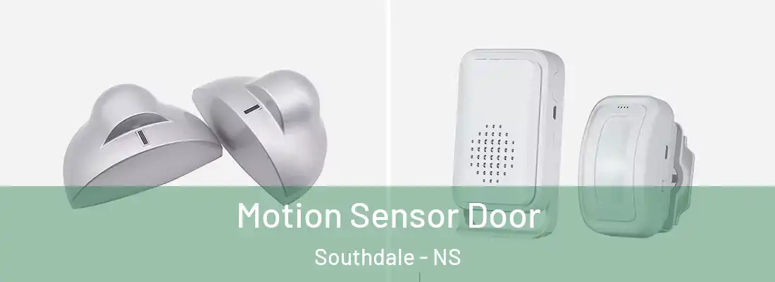 Motion Sensor Door Southdale - NS