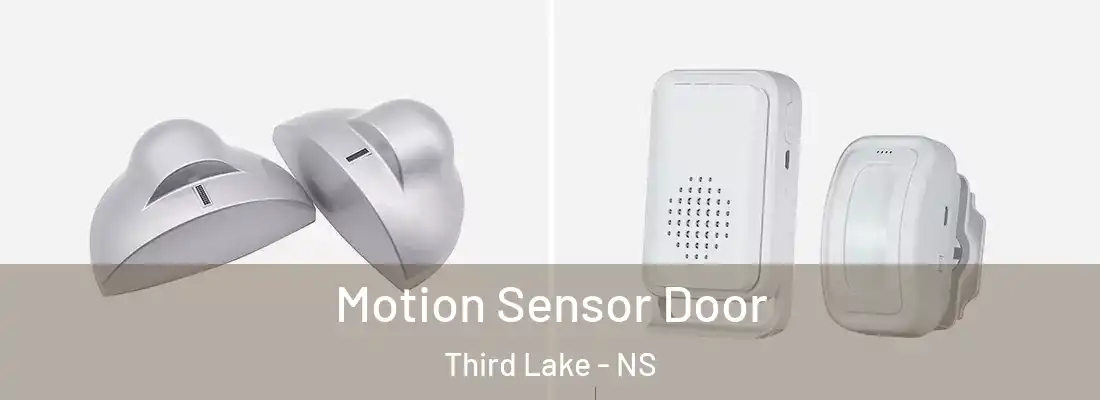 Motion Sensor Door Third Lake - NS