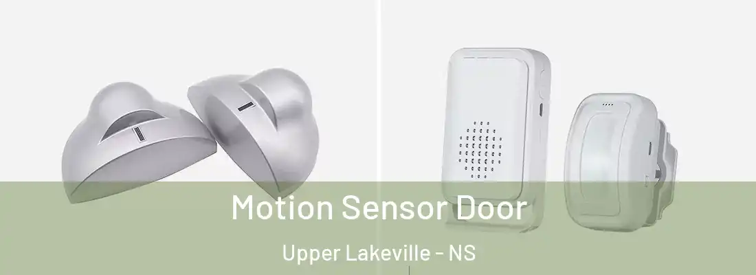Motion Sensor Door Upper Lakeville - NS