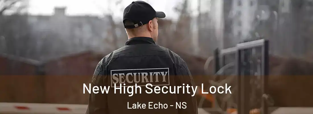 New High Security Lock Lake Echo - NS